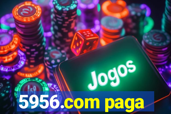 5956.com paga